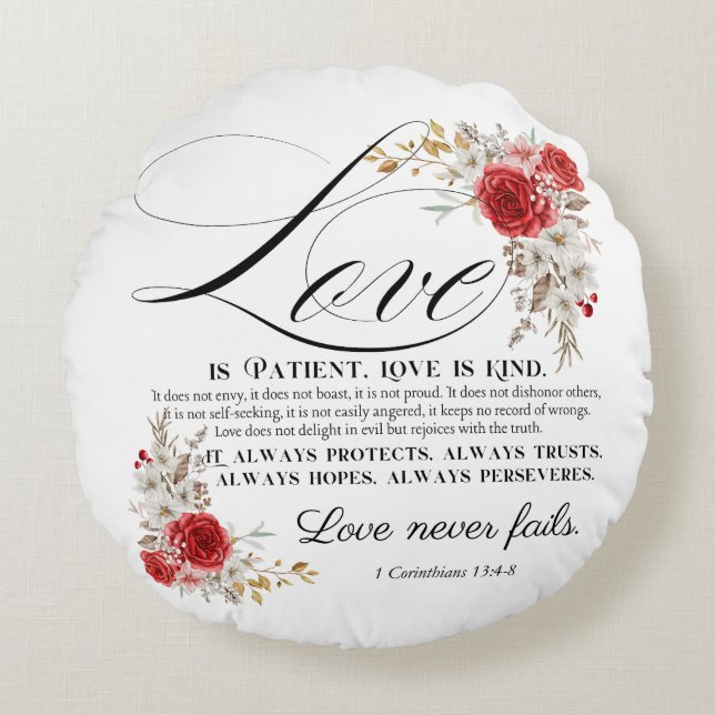 Almofada Redonda 1 Corinthians 13:4-8 O amor é a Bíblia do paciente (Frente)