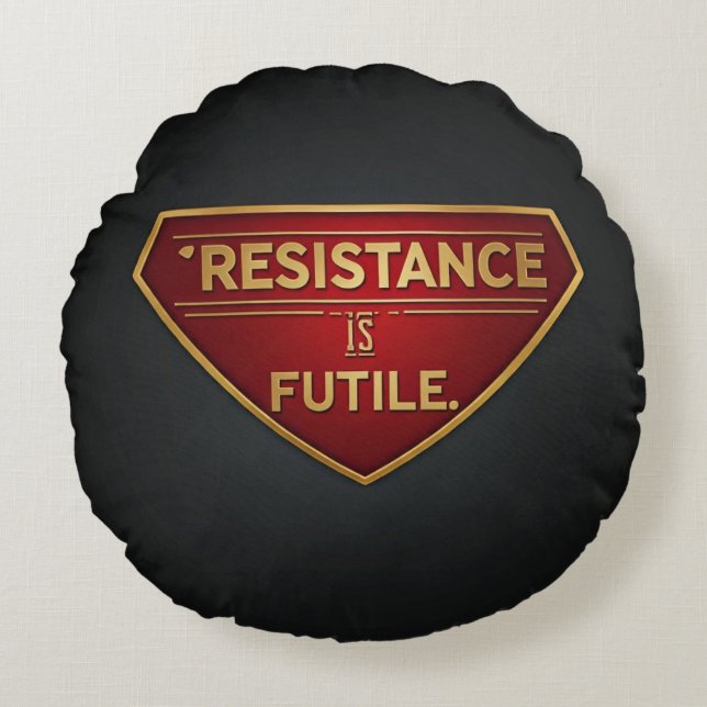 Almofada Redonda A resistência é inútil (Frente)
