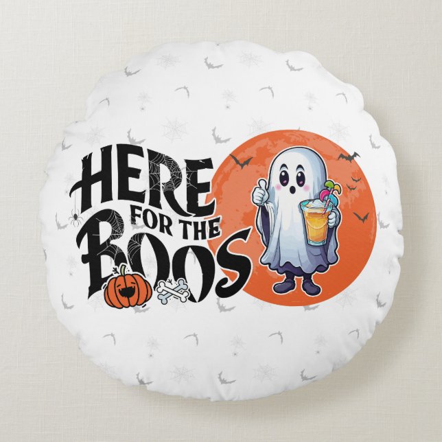 Almofada Redonda Aqui para os Boos | Beba e coloque seu Spook em ci (Frente)