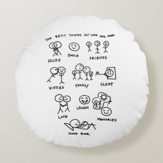 Almofada Redonda As Melhores Coisas Na Vida São Gratuitas, Incluind