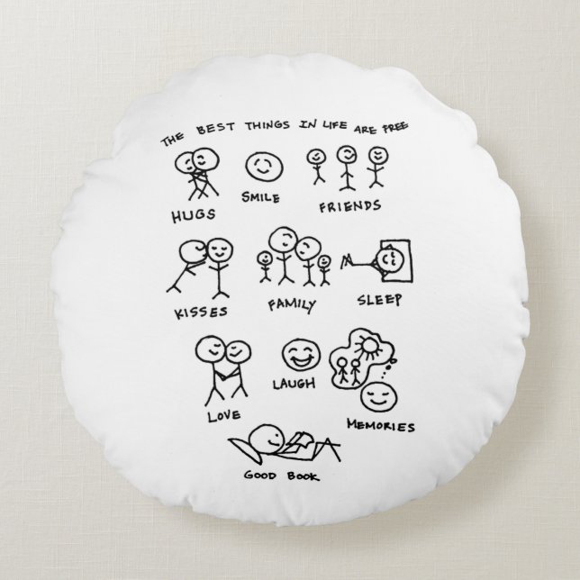 Almofada Redonda As Melhores Coisas Na Vida São Gratuitas, Incluind (Frente)