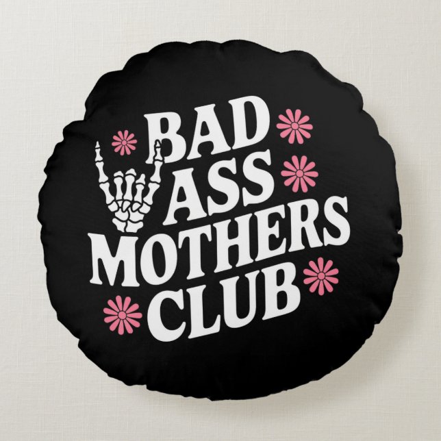 Almofada Redonda Badass Mothers Club (Frente)