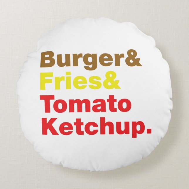 Almofada Redonda Burger & Fries & Tomato Ketchup. (Frente)