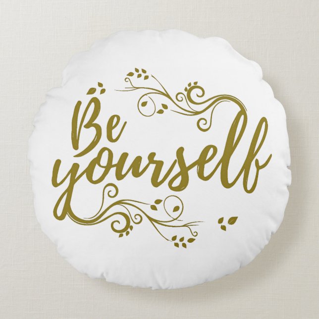 Almofada Redonda Camiseta Be Yourself (Frente)