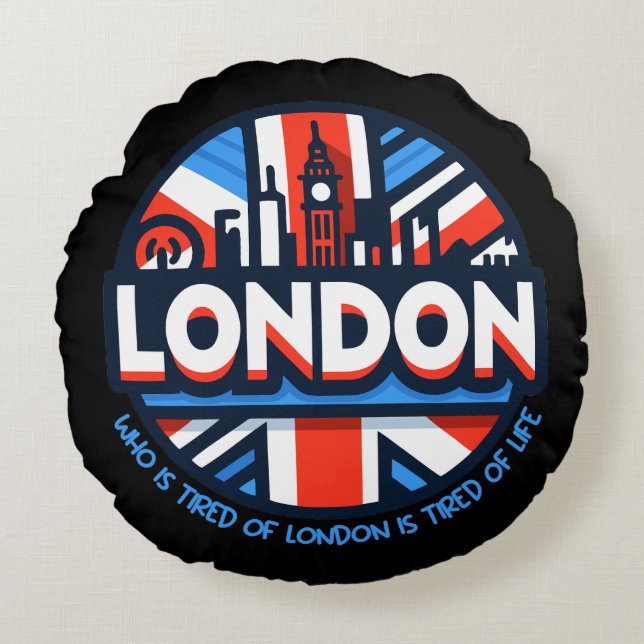 Almofada Redonda Cansado de Londres (Frente)
