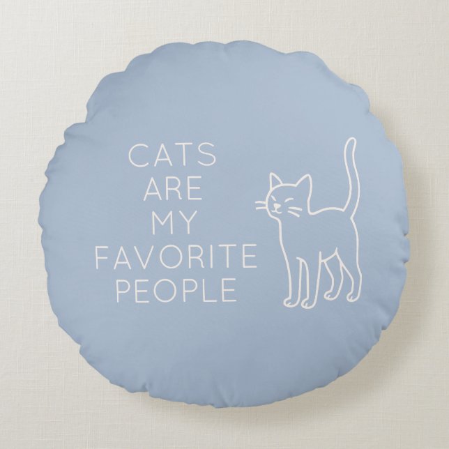 Almofada Redonda Cats are my favorite people (Frente)