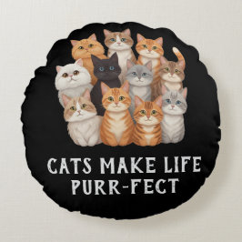Almofada Redonda Cats Make Life Purr-fect Round Throw Pillow
