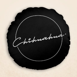 Almofada Redonda Chihuahua Chic & Rico Script Black