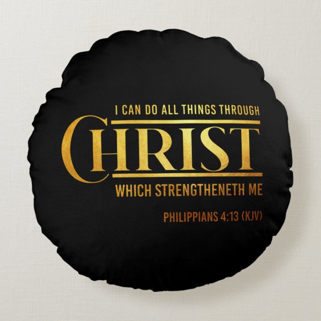 Almofada Redonda Citação Philippians 4:13 Verse KJV Bíblia (Frente)