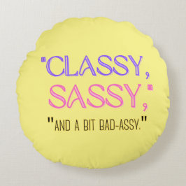 Almofada Redonda "Clássico, desonesto, e um pouco desagradável."
