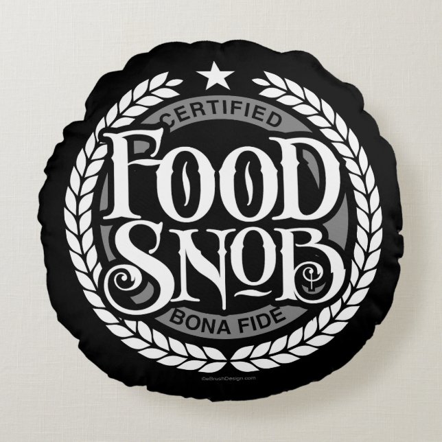 Almofada Redonda Comida Snob - amante engraçado da comida (Frente)