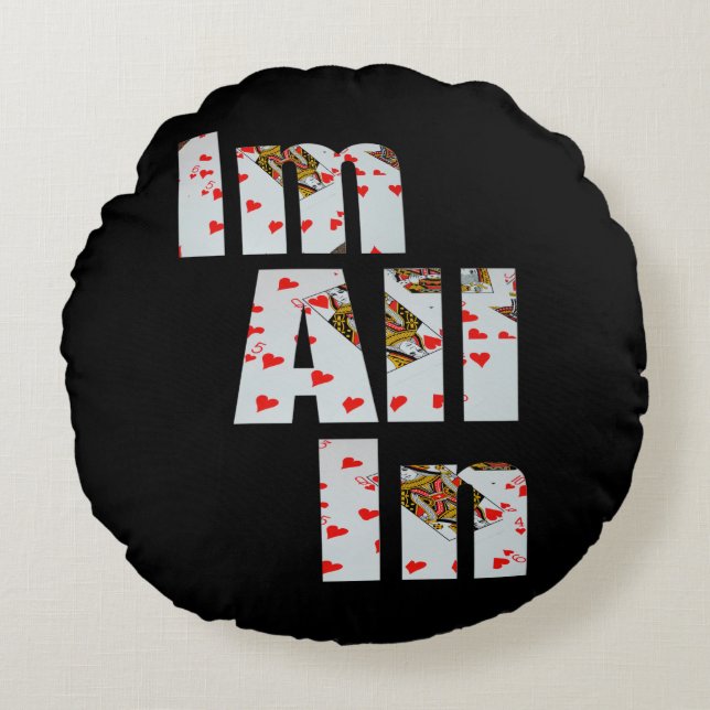 Almofada Redonda Committed: All In No Poker (Frente)