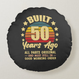 Almofada Redonda Construído há 50 anos Todas as Peças Originais 50º