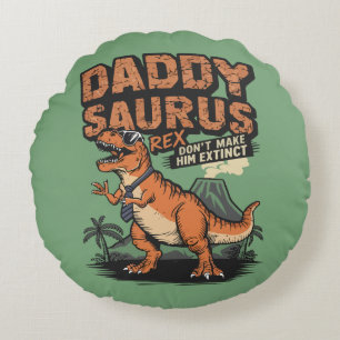Almofada Redonda Daddysaurus Rex - A Legenda Pré-Histórica Legal