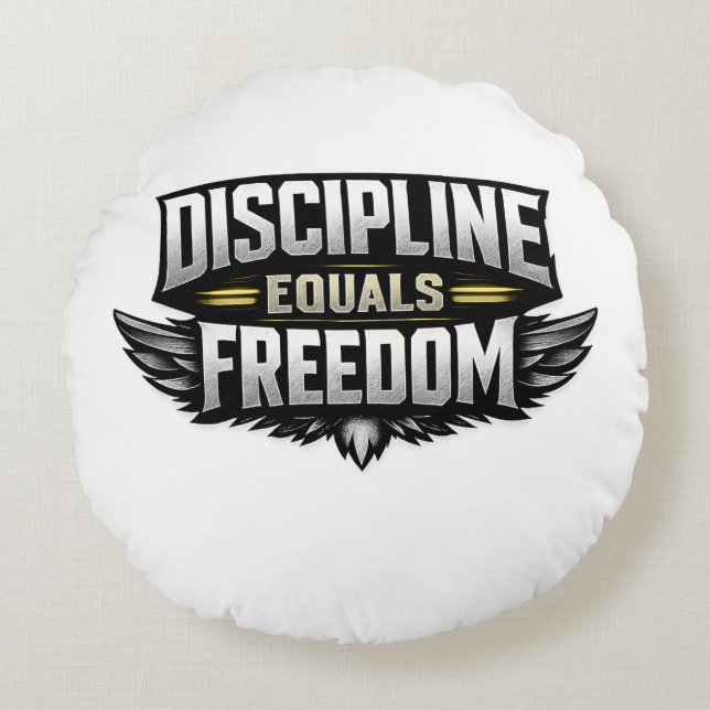 Almofada Redonda Discipline Equals Freedom – Motivational Design  (Frente)