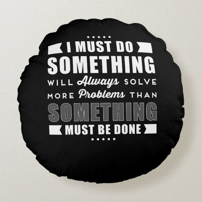 Almofada Redonda Dito Motivacional Positivo Inspiracional (Frente)