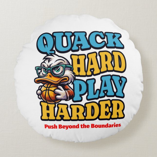 Almofada Redonda "Duro Quack, Jogue Mais Travesseiro (Frente)