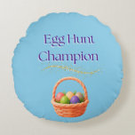 Almofada Redonda Egg Hunt Champion<br><div class="desc">dCelebrate Easter in cozy style with the Egg Hunt Champion round pillow! 🥚🏆✨ Featuring a festive basket of colorful eggs with sparkling accents and bold text, this cheerful design adds playful charm to your home décor. Perfect for couches, chairs, or seasonal displays, it’s a fun way to bring springtime joy...</div>
