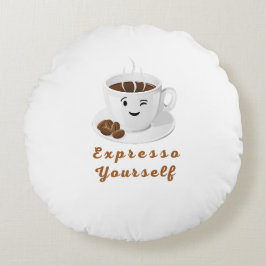 Almofada Redonda Expresso Yourself – Funny Smiling Coffee Tee