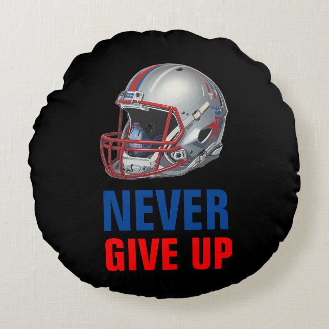 Almofada Redonda Football Motivational Never Give Up  (Frente)