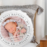 Almofada Redonda Foto Personalizada Moderna do Simples Batismo Foto<br><div class="desc">Este design simples e clássico é composto por tipografia serif e adiciona uma foto personalizada. "Meu Santo Batismo" circula a foto do seu bebê,  filho,  etc</div>