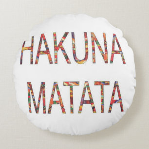 Almofada Redonda Hakuna Matata Sem Problemas Sem Preocupações