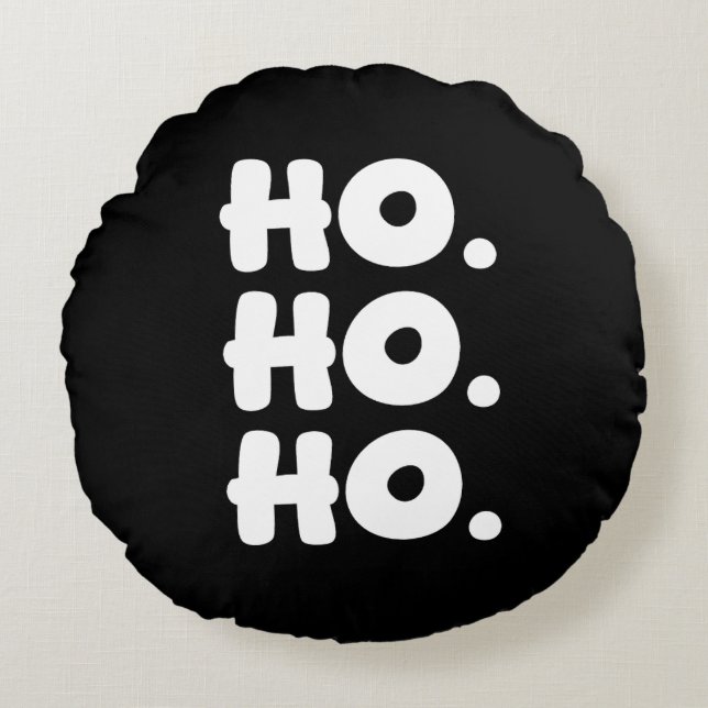 Almofada Redonda HO. HO. HO. Preto e Branco Chic e Alegre Natal (Frente)
