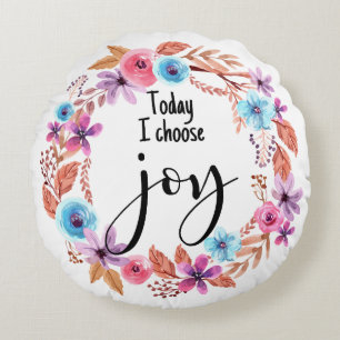Almofada Redonda Hoje eu escolho Joy Inspirational Cote Rosa