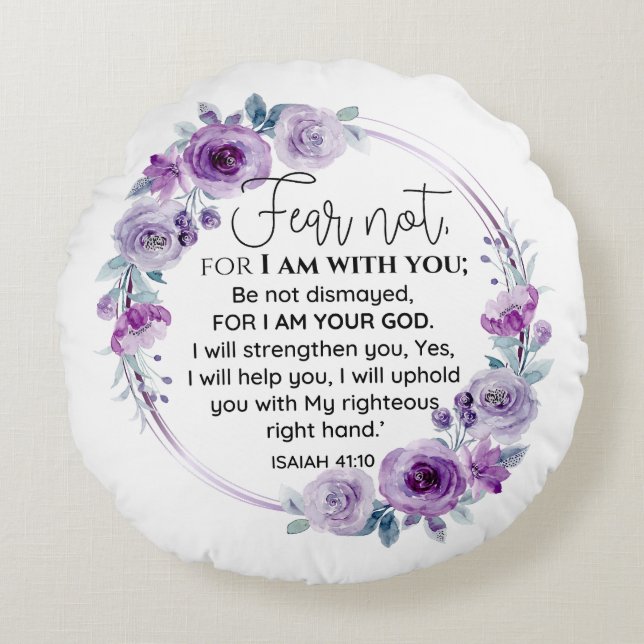 Almofada Redonda Isaiah 41:10 Medo não Escritura Floral Roxa (Frente)