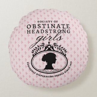 Almofada Redonda Jane Austen Society of Obstinate Headstrong Girls