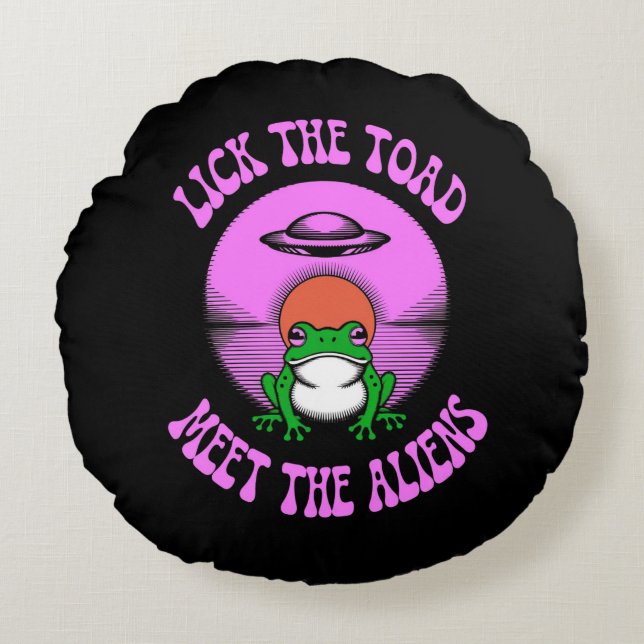 Almofada Redonda Lick the Toad Mede a Alienígena - Engraçado Sapo d (Frente)