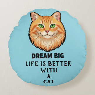 Almofada Redonda Life Is Better With Cat Round Pillow