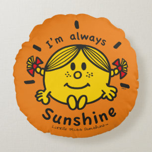 Almofada Redonda Little Miss Sunshine Eu Sou Sempre Sol