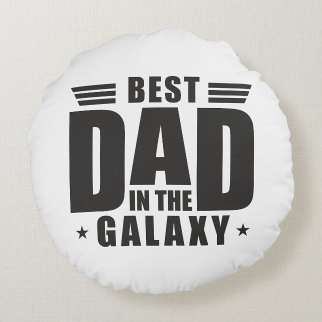 Almofada Redonda Melhor Pai da Galáxia - Dia de os pais, Aniversári (Verso)
