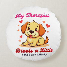 Almofada Redonda Meu Terapista Gira Um Pouco