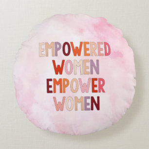 Almofada Redonda Mulheres Empoderadas Empoderam Mulheres