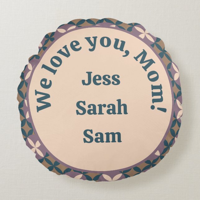 Almofada Redonda Nós te amamos, mãe! (Frente)