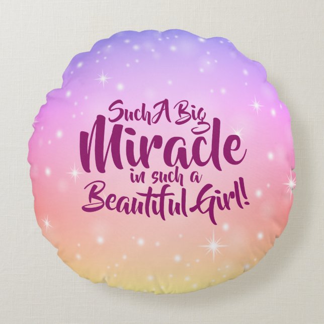 Almofada Redonda Pode mudar o texto de uma garota linda e milagrosa (Frente)