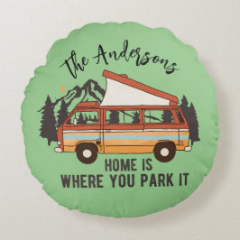 Almofada Redonda RV Camping Tent Trailer Home é onde você o estacio