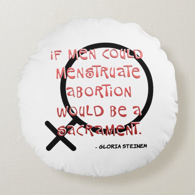 Almofada Redonda Se Os Homens Pudessem Menstruar (Frente)