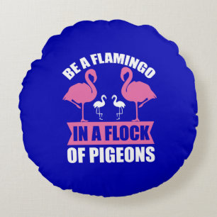 Almofada Redonda Ser Flamingo Num Bando De Pombos-18716