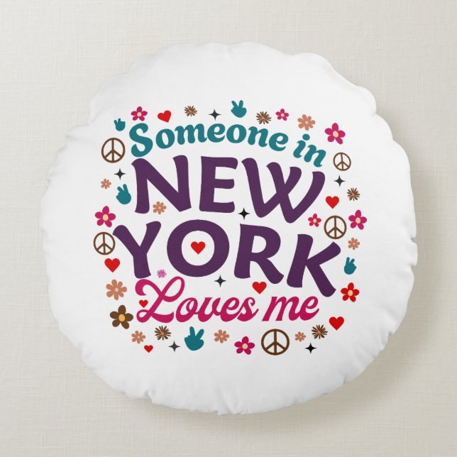 Almofada Redonda Someone in New York Loves Me Retro Funny Design (Frente)