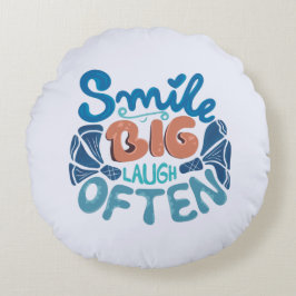 Almofada Redonda Sorria Grande Muitas Vezes: Mensagem Encantadora
