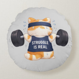 Almofada Redonda Struggle is Real