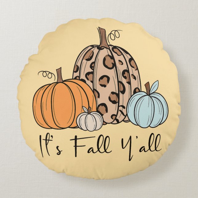 Almofada Redonda Trendy Fall Pumpkin | "É Queda Y'all" Cotação (Frente)