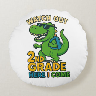 Almofada Redonda Watch Out 2nd Grade Here I Come T-Shirt