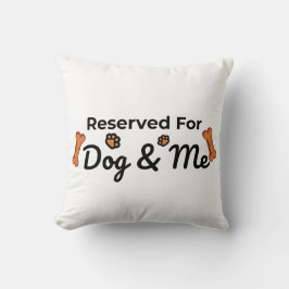 Almofada Reservado para o Cachorro e Eu