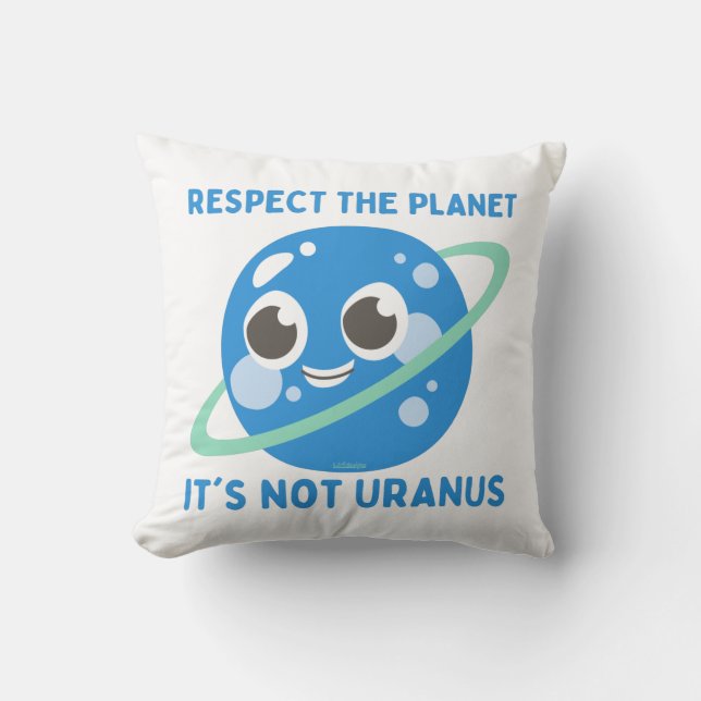 Almofada RESPEITE O PLANETA, NÃO É engraçado URANUS (Frente)