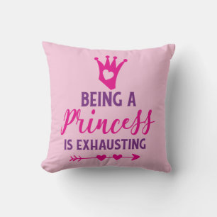 Almofada Rosa e Roxo Ser uma Princesa é Exaustivo
