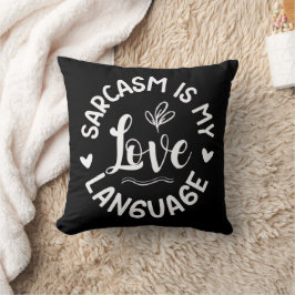 Almofada Sarcasm Is My Love Hoodie